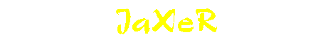 JaXeR