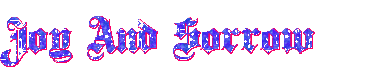 Joy and Sorrow